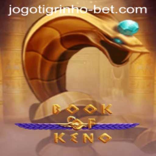 Exploring the Exciting World of BookOfKeno: Jogo do Tigrinho Bet Unveiled
